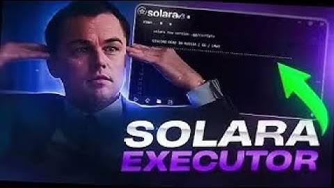 🔥 SOLARA V3 ROBLOX EXECUTOR – FREE, NO KEY & BYFON BYPASS (2025 UPDATE)