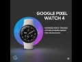 Google Pixel Watch 4 Review — 40H Battery, Google AI &amp; Fitness Tracking