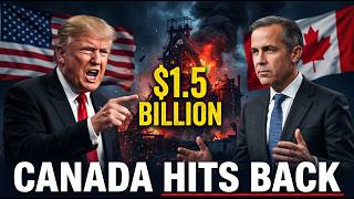 rump's 50% Tariff Is Destroying Canada's Steel Industry — So Canada Just Hit Back With $1.5 Billion