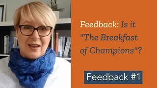 FEEDBACK 01: Tips for giving Fearless Feedback