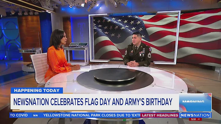 NewsNation celebrates Flag Day and Army's birthday | Morning in America - DayDayNews