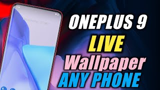 OnePlus 9 Live Wallpaper for Any Android Phone screenshot 4