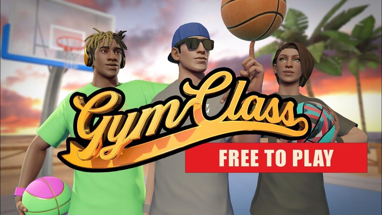 GYM CLASS BASKETBALL VR TRY TO FIRST PLAY GAMEPLAY META OCULUS