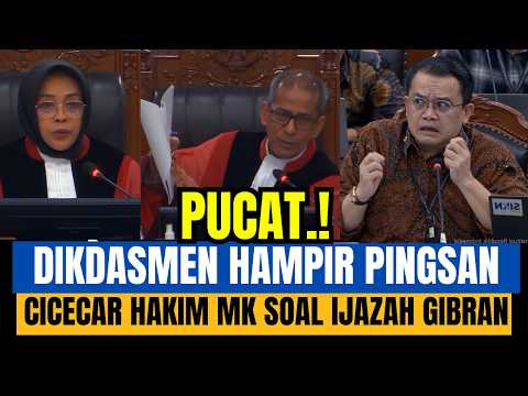 PUCAT.! DIKDASMEN HAMPIR PINGSAN DI CECAR HAKIM MK.? SOAL PENYETARAAN IJAZAH GIBRAN