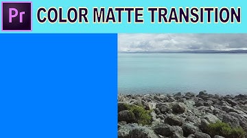 Color Matte Transition - Adobe Premiere Pro Tutorial