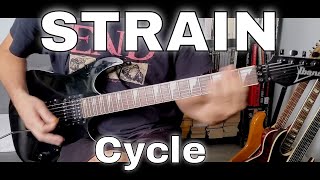 Strain - Cycle (Guitar Cover)