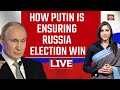 Russia Elections LIVE: How Putin Planned His Win &amp; What Will Happen If He Wins? Russia-Ukraine War