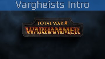 Total War: Warhammer - Vargheists Introduction Trailer [HD 1080P]