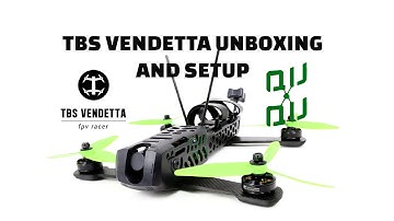 TBS Vendetta unboxing and initial setup.