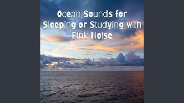 Loopable - Simple Sea (Pink Noise)
