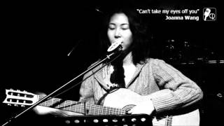 Video thumbnail of "Joanna Wang - Can't take my eyes off you"