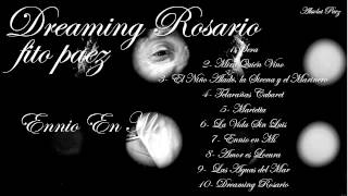Video thumbnail of "Fito Paez- Ennio En Mi- Album: Dreaming Marietta- "Absolut Paez""