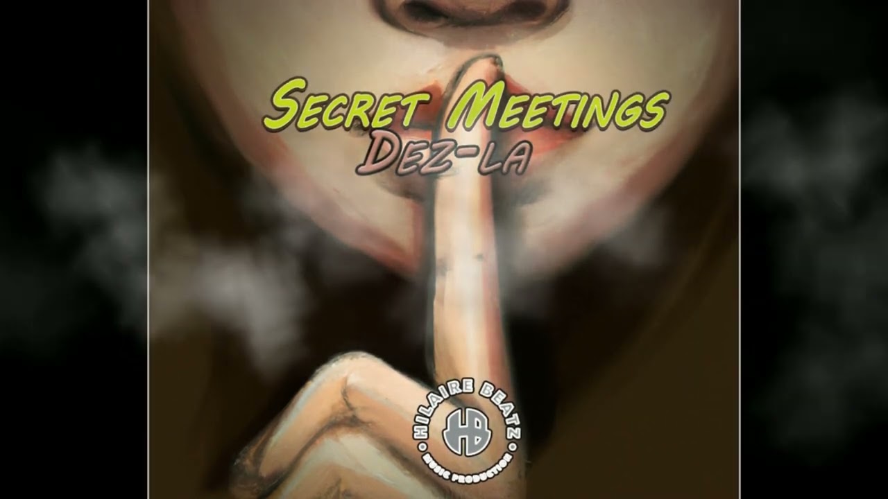 Bouyon 2023 - Secret Meetings ft. Dez-la ( Prod. By Hilaire Beatz)