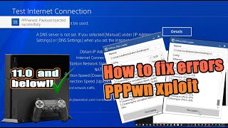 PS4 Jailbreak 11.0 and below | How to fix Errors when activating PPPwn xploit