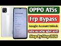 Oppo A15s Frp Bypass | Oppo A15s Google Account Bypass | Cph2179 Frp Bypass | Oppo A15s Frp Unlock |