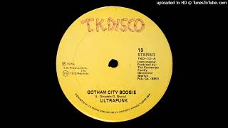 Ultrafunk - Gotham City Boogie (12" Original Mix) (1976)