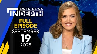 EWTN News in Depth: Aftermath of Charlie Kirk Assassination | September 19, 2025