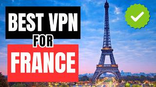 Best Vpn For France