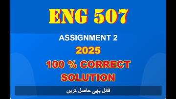 eng 507 assignment 1 solution 2025