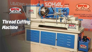 Thread Cutting Machine| Chaser Machine| Threading Machine