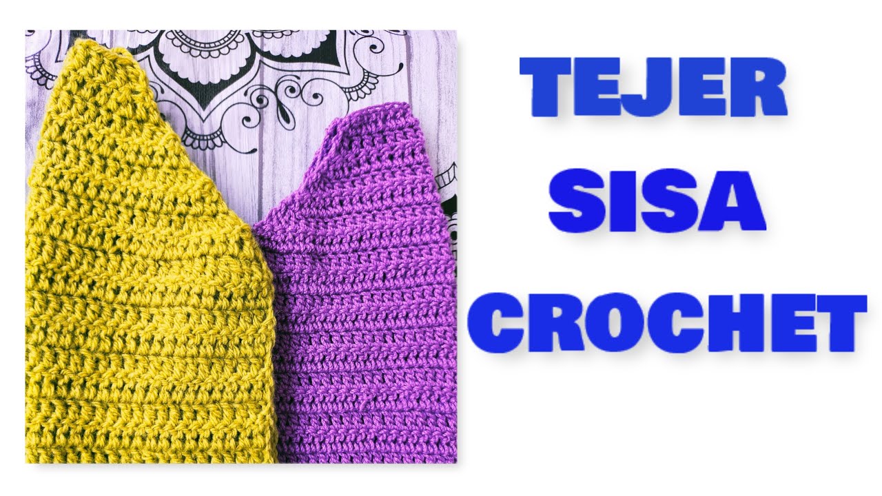 DOS FORMAS DE TEJER SISA EN #CROCHET#