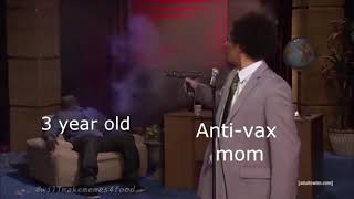 Celebrity Anti-vax mom Eric Andre (meme) Profile