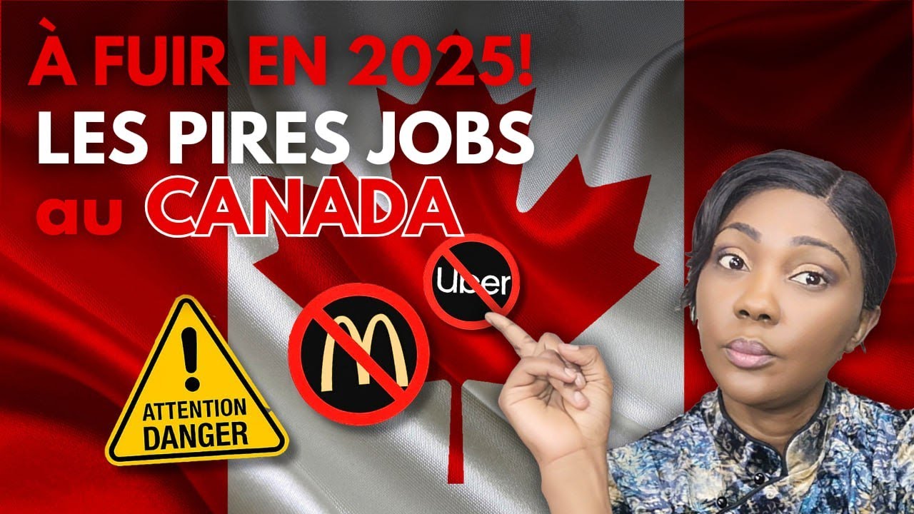 Les PIRES jobs au Canada 🇨🇦 en 2025 (et comment les éviter !) 🚨