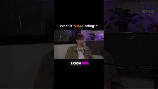 What is 'Vibe Coding'?