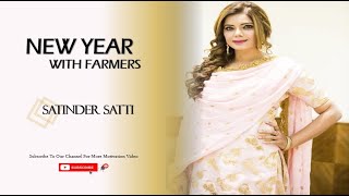 New Year with Farmers !! Satinder Satti !!