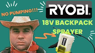 RYOBI Battery Backpack Sprayer Reviewed