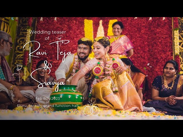 #SRavi | Wedding Teaser |  Eluru | 08 Feb, 2023 class=