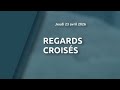 Regards croisés