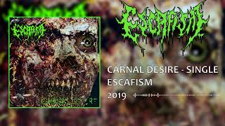 Escafism - Carnal Desire