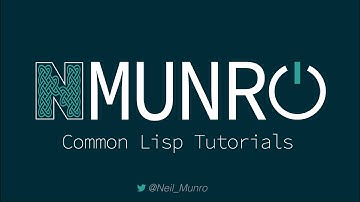Common Lisp Tutorial 9a: Packages