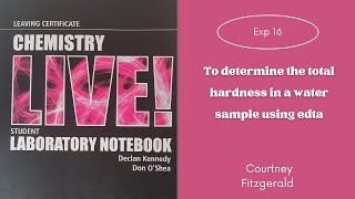 Exp 16: To determine the total hardness in a water sample using edta