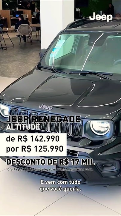 Tem Jeep Renegade com R$ 17.000 de desconto! NÃO PERCA ESSA CHANCE!