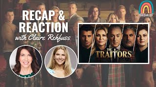 THE TRAITORS US RECAP & REACTION with CLAIRE REHFUSS⎰Nerdtainment