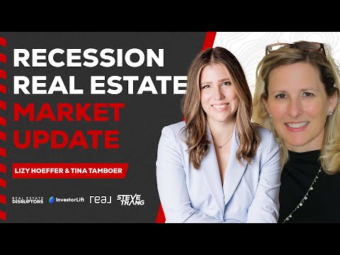 Lizy Hoeffer & Tina Tamboer — Recession Market Update