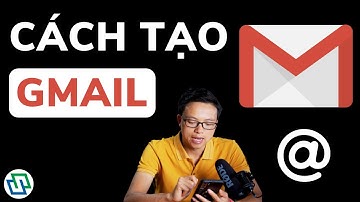 Cách tạo tài khoản Gmail trên điện thoại | Đăng ký Email