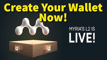 How to Create Your Myria L2 Wallet
