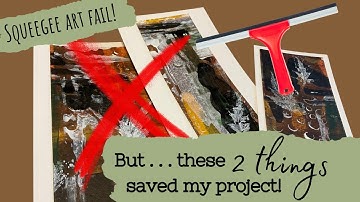 That didn’t go as planned… squeegee art fail, saved by two interesting experiments 