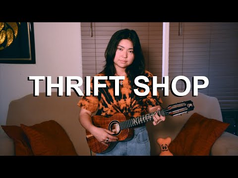 Macklemore & Ryan Lewis - THRIFT SHOP (ukulele cover)