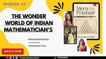 115 I Meru Prastaar I Chandrahas M. Halai with Neeta Aneja and Dia Aneja I Indian Mathematics