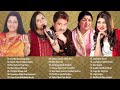 Golden Hits - BEST Alka Yagnik & Sadhana Sargam Kumar Sanu Lata Mangeshkar Anuradha Paudwal Songs