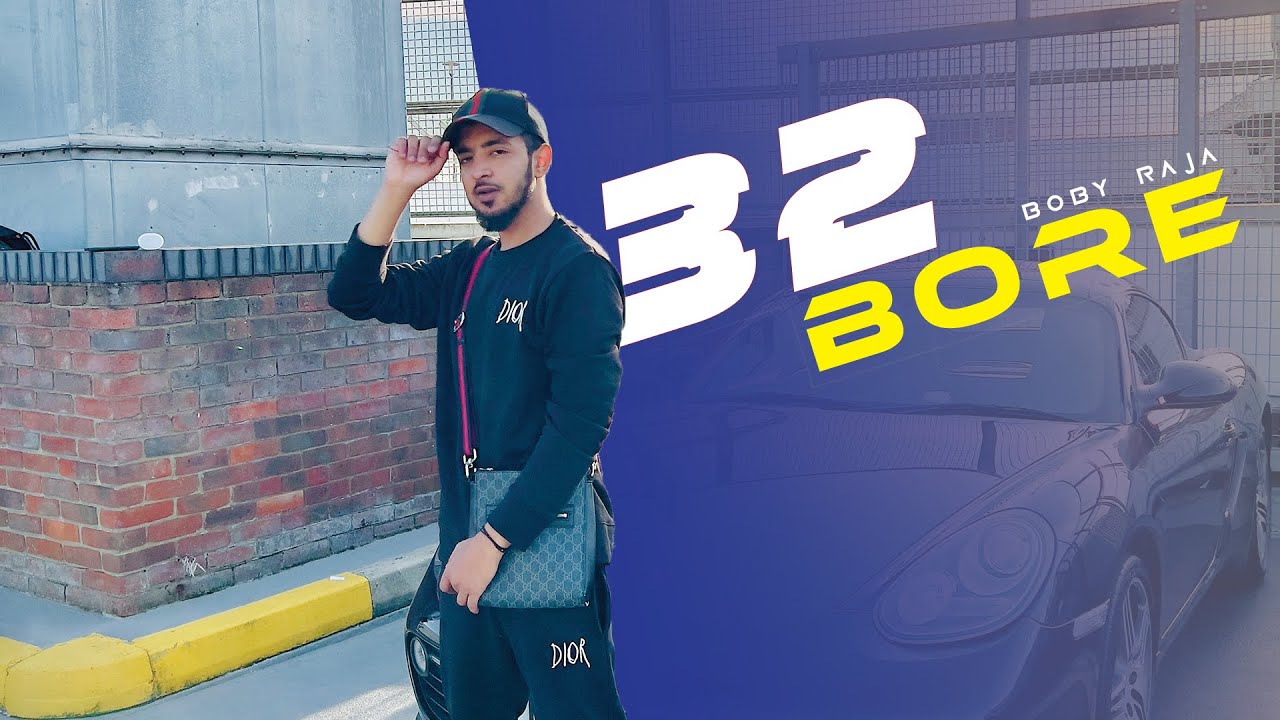 Guarda 32 Bore || Boby Raja || Official Music Video || 2022 su YouTube Guarda 32 Bore || Boby Raja || Official Music Video || 2022 su YouTube