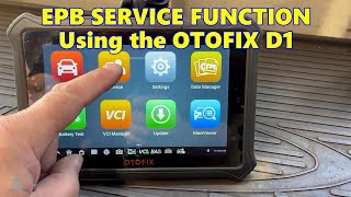 EPB Service Function using the OTOFIX D1