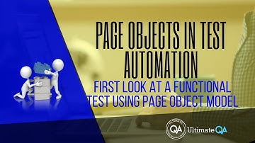 Page Objects:  First look at a functional test using the page object model (Free Course 2018)