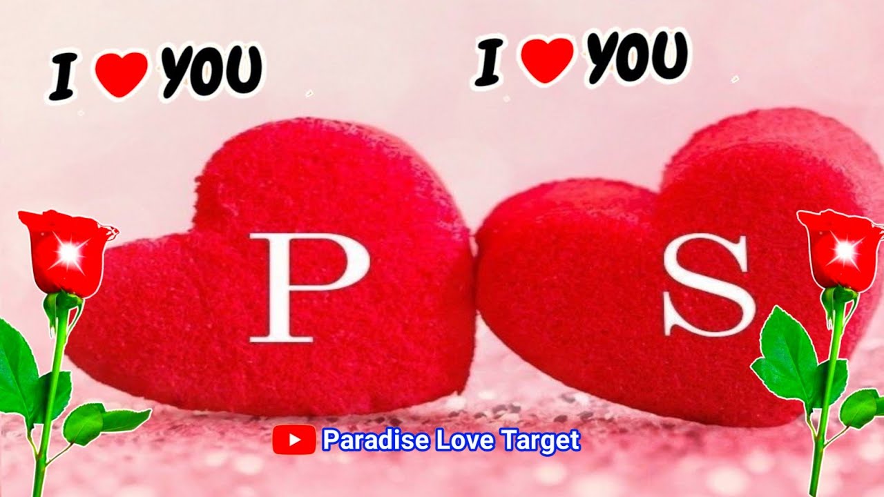 P S name love shayari 🌹 P S status 🌹 P name shayari 🌹 good night love shayari🌹 S name ki shayari