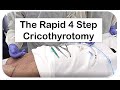 The Rapid 4 Step Cricothyrotomy Technique