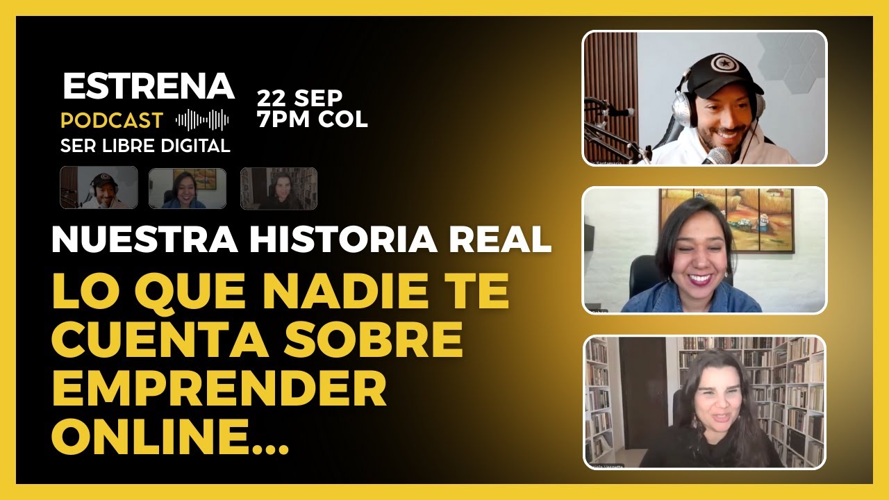 PODCAST - Nuestra Historia Real: Lo que nadie te cuenta sobre emprender ...